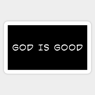 God is Good Magnet